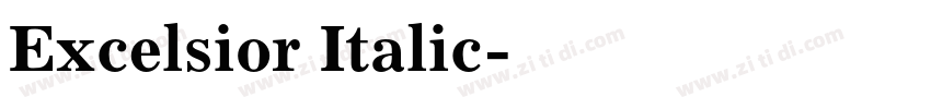 Excelsior Italic字体转换